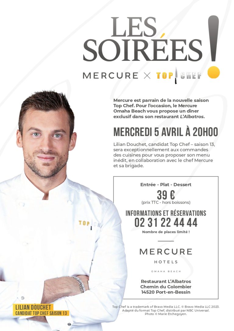 La Soirée Mercure X Top Chef, C’Est Le Mercredi 5 Avril !